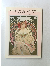 ALPHONSE MUCHA An Insight into the Artist