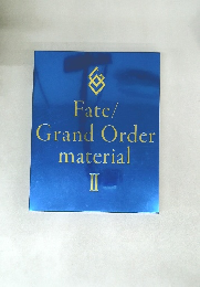Fate/Grand　Order　material　2