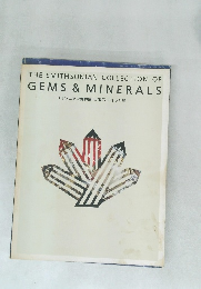 THE SMITHSONIAN COLLECTION OF GEMS & MINERALS