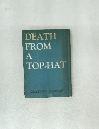 DEATH FROM A TOP-HAT