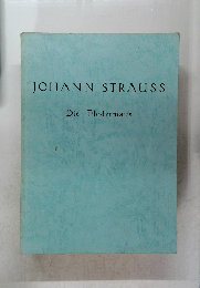 JOHANN STRAUSS Die Fledermaus