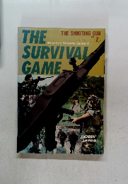 THE SURVIVAL GAME THE SHOOTING GUN part 2