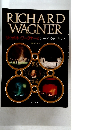 RICHARD　WAGNER