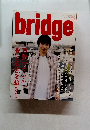 bridge　ブリッジ 2010年11月号 VOL.65