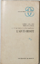 CAPITALISME ET SCHIZOPHRENIE L'ANTI-OEDIPE