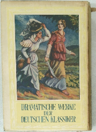 DRAMATISCHE WERKE  DER  DEUTSCHEN KLASSIKER