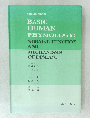 BASIC  HUMAN  PHYSIOLOGY:  NORMAL FUNCTION  AND  MECHANISMS  OF DISEASE