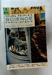 YOUNG PEOPLE'S  SCIENCE  ENCYCLOPEDIA 2