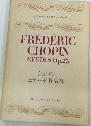 FREDERIC  CHOPIN  ETUDES Op.25