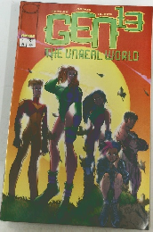 gen13　the unreal world 1月号