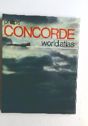 philips  CONCORDE  world atlas