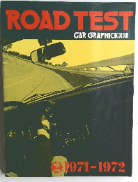 ROAD TEST  CAR GRAPHIC  2　1971-1972