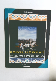 DOWN'Upbeat　CASIOPEA　