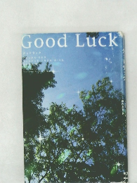 GoodLuck　