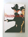 TOULOUSE-LAUTREC　 トゥールーズ=ロートレック展