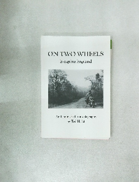 ON TWO WHEELS Escaping England