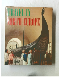 TRAVEL IN  NORTH EUROPE
