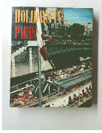 HOLIDAYS IN PARIS