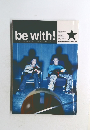 be with!　2001年12月号