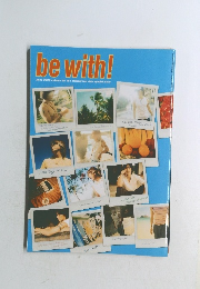 be with！