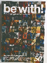 BE WITH!　B'z Official Fan-Club Special Issue? June 2001volume 50　