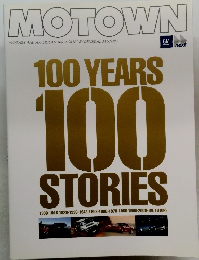 MOTOWN　100　YEARS　100　STORIES