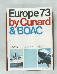 Europe 73 by Cunard & BOAC