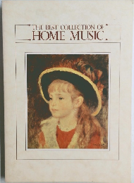 THE BEST COLLECTION OF  HOME MUSIC