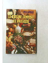 LA　CUISINE　FAMILIALE　ET　PRATIQUE