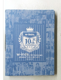 w-inds.  10th  Anniversary