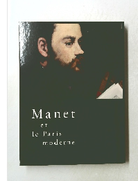 Manet et le Paris moderne