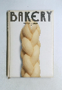BAKERY 新しいパンづくり [基礎技術]  1
