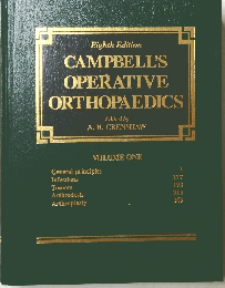 CAMPBELL'S OPERATIVE ORTHOPAEDICS　one