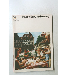 Happy Days in Germany