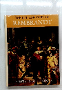 THE LIFE AND TIMES OF  REMBRANDT