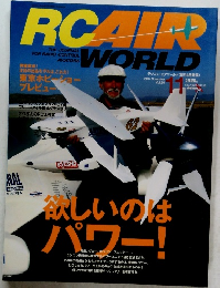 RC AIR WORLD　2007年11月号　Vol.99　