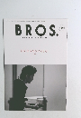 BROS.　MEMBERSHIP　MAGAZINE　109