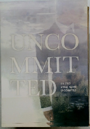 UNCO  MMIT  TED　2012年