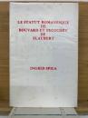 LE STATUT ROMANESQUE DE BOUVARD ET PECUCHET DE FLAUBERT