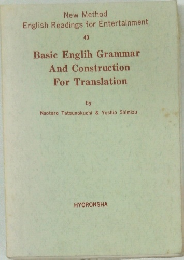 Basic Englih Grammar  And Construction  For Translation