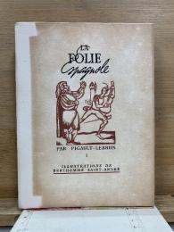 La Folie Espagnole