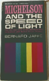 MICHELSON  AND THE  SPEED  OF LIGHT