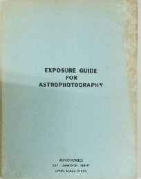 EXPOSURE GUIDE  FOR  ASTROPHOTOGRAPHY