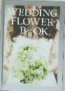 WEDDING FLOWER BOOK