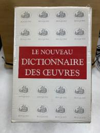 Le nouveau dictionnaire des oeuvres