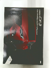 Mazda CX-3　Customize & CarLife Catalogue