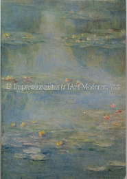 Les Impressionnistes et l'Art Moderne