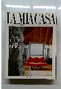 LA MIA CASA　