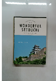 WONDERFUL  SETOUCHI　