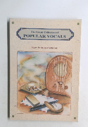 The Great Collection of POPULAR VOCALS